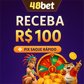 48bet Ganhe R$ 100,00 Gratis